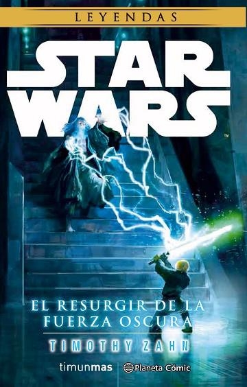 STAR WARS EL RESURGIR DE LA FUERZA OSCURA | 9788491460695 | ZAHN, TIMOTHY | Llibreria La Gralla | Llibreria online de Granollers