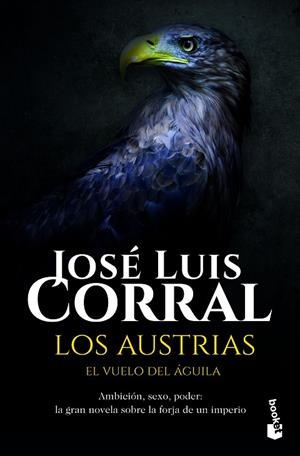AUSTRIAS, LOS (BOLSILLO) | 9788408172598 | CORRAL, JOSE LUIS | Llibreria La Gralla | Librería online de Granollers