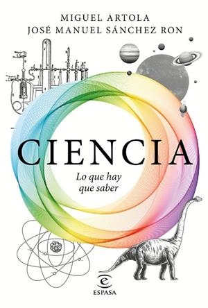 CIENCIA | 9788467050110 | ARTOLA, MIGEUL / SANCHEZ RON, JOSE MANUEL | Llibreria La Gralla | Llibreria online de Granollers