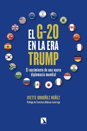 G-20 EN LA ERA TRUMP, EL | 9788490973349 | ORDÓÑEZ NÚÑEZ, IVETTE | Llibreria La Gralla | Librería online de Granollers