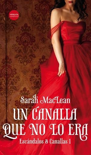 CANALLA QUE NO LO ERA, UN | 9788416580736 | MACLEAN, SARAH | Llibreria La Gralla | Llibreria online de Granollers