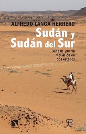SUDÁN Y SUDÁN DEL SUR | 9788490973240 | LANGA HERRERO, ALFREDO | Llibreria La Gralla | Librería online de Granollers