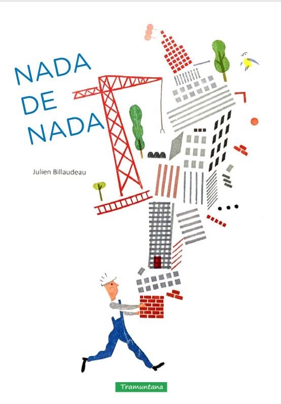 NADA DE NADA | 9788416578580 | BILLAUDEAU, JULIEN | Llibreria La Gralla | Librería online de Granollers