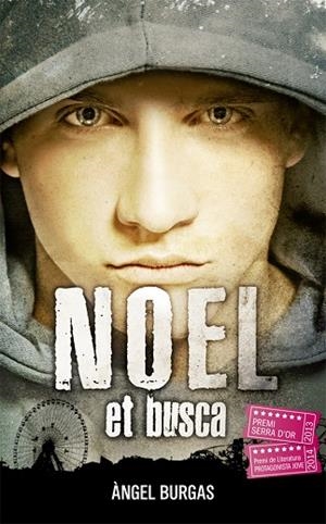 NOEL ET BUSCA | 9788424659721 | BURGAS, ÀNGEL | Llibreria La Gralla | Llibreria online de Granollers