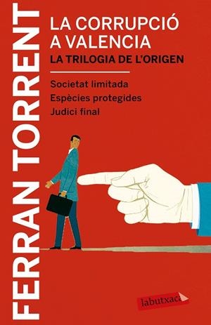 CORRUPCIÓ A VALÈNCIA, LA. LA TRILOGIA DE L'ORIGEN (BUTXACA) | 9788417031039 | TORRENT, FERRAN | Llibreria La Gralla | Librería online de Granollers