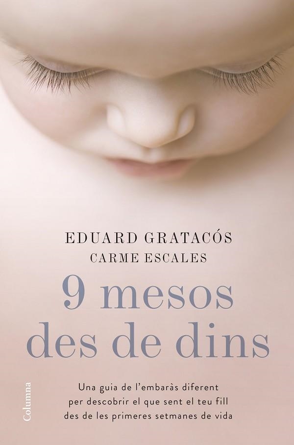 9 MESOS DES DE DINS | 9788466422673 | GRATACOS, EDUARD / ESCALES, CARME | Llibreria La Gralla | Llibreria online de Granollers