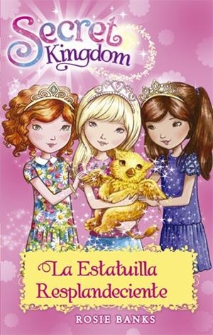 ESTATUILLA RESPLANDECIENTE, LA | 9788424659639 | BANKS, ROSIE | Llibreria La Gralla | Llibreria online de Granollers