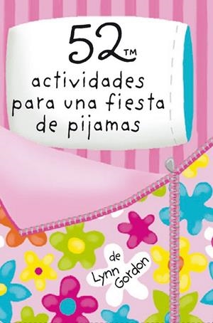 52 ACTIVIDADES PARA UNA FIESTA DE PIJAMAS | 9788868216597 | GORDON, LYNN | Llibreria La Gralla | Llibreria online de Granollers