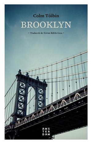 BROOKLYN | 9788416743384 | TÓIBÍN, COLM | Llibreria La Gralla | Llibreria online de Granollers