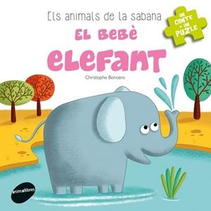 BEBÈ ELEFANT, EL | 9788416844302 | BONCENS, CHRISTOPHE | Llibreria La Gralla | Librería online de Granollers