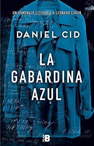 GABARDINA AZUL, LA | 9788417001001 | CID, DANIEL | Llibreria La Gralla | Librería online de Granollers