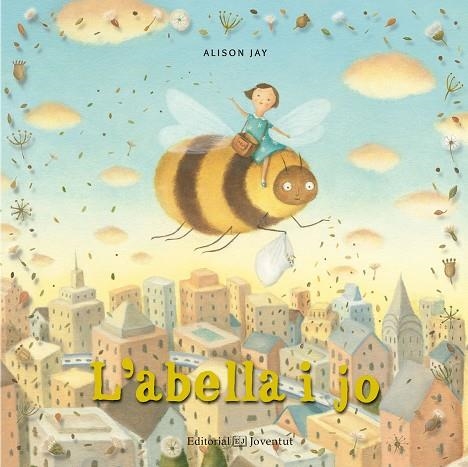 ABELLA I JO, L' | 9788426144430 | JAY, ALISON | Llibreria La Gralla | Llibreria online de Granollers