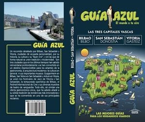 TRES CAPITALES VASCAS GUIA AZUL 2017, LAS | 9788480239608 | MONREAL IGLESIA, MANUEL | Llibreria La Gralla | Librería online de Granollers