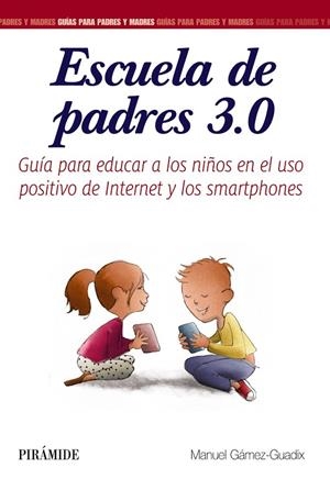 ESCUELA DE PADRES 3.0 | 9788436837582 | GÁMEZ-GUADIX, MANUEL | Llibreria La Gralla | Librería online de Granollers