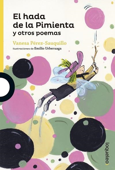 HADA DE LA PIMIENTA Y OTROS POEMAS, EL  | 9788491221609 | PEREZ-SAUQUILLO, VANESA | Llibreria La Gralla | Llibreria online de Granollers