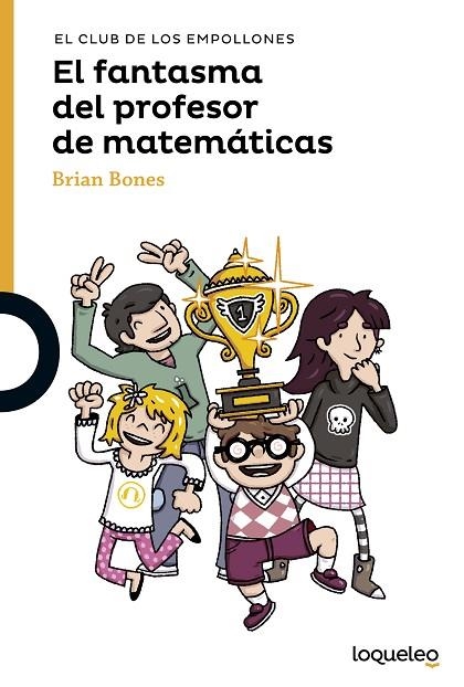 FANTASMA DEL PROFESOR DE MATEMATICAS, EL  | 9788491221470 | BONES, BRIAN | Llibreria La Gralla | Librería online de Granollers