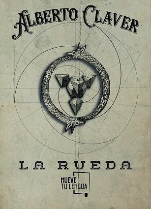 RUEDA, LA | 9788494673986 | CLAVER, ALBERTO | Llibreria La Gralla | Llibreria online de Granollers
