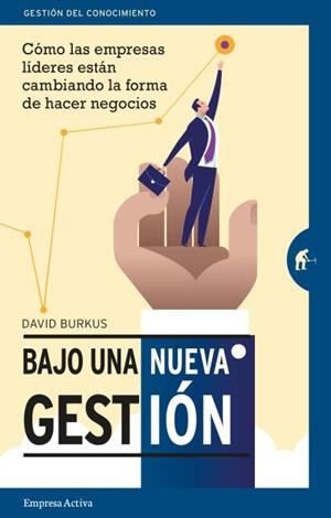 BAJO UNA NUEVA GESTION | 9788492921706 | BURKUS, DAVID | Llibreria La Gralla | Librería online de Granollers