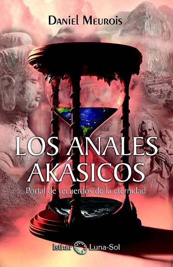LOS ANALES AKÁSICOS | 9788494707827 | MEUROIS, DANIEL | Llibreria La Gralla | Llibreria online de Granollers