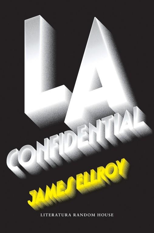 L.A. CONFIDENTIAL | 9788439732907 | ELLROY, JAMES | Llibreria La Gralla | Llibreria online de Granollers