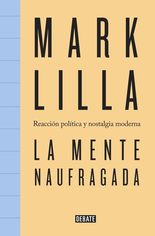 MENTE NAUFRAGADA, LA  | 9788499927398 | LILLA, MARK | Llibreria La Gralla | Librería online de Granollers