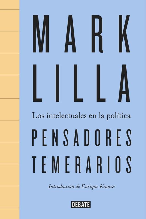 PENSADORES TEMERARIOS | 9788499926094 | LILLA, MARK | Llibreria La Gralla | Librería online de Granollers