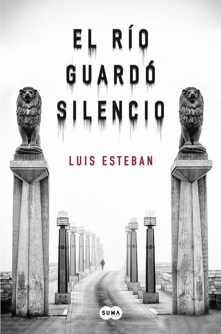 RIO GUARDO SILENCIO, EL  | 9788483659038 | ESTEBAN, LUIS  | Llibreria La Gralla | Llibreria online de Granollers