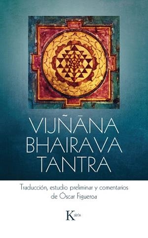 VIJÑANA BHAIRAVA TANTRA | 9788499885568 | VVAA | Llibreria La Gralla | Llibreria online de Granollers
