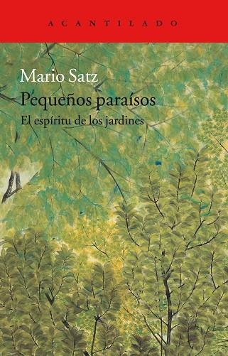 PEQUEÑOS PARAISOS | 9788416748457 | SATZ TETELBAUM, MARIO | Llibreria La Gralla | Llibreria online de Granollers