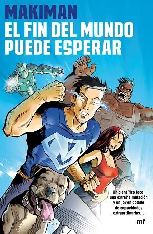 FIN DEL MUNDO PUEDE ESPERAR, EL  | 9788427043268 | MAKIMAN | Llibreria La Gralla | Librería online de Granollers