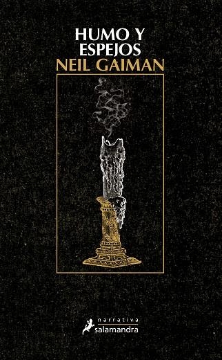 HUMO Y ESPEJOS | 9788498388046 | GAIMAN, NEIL | Llibreria La Gralla | Librería online de Granollers