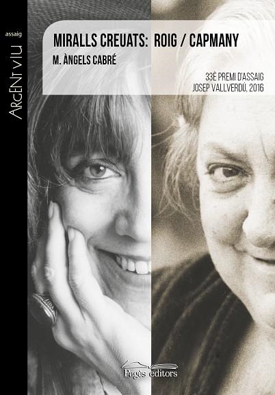 MIRALLS CREUATS: ROIG / CAPMANY | 9788499758688 | CABRÉ, MARIA ÀNGELS | Llibreria La Gralla | Librería online de Granollers