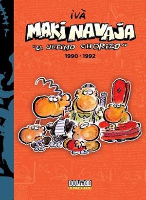MAKINAVAJA VOL 4 1990-1992  EL ÚLTIMO CHORIZO | 9788416961214 | TOSAS, RAMÓN (IVÀ) | Llibreria La Gralla | Librería online de Granollers