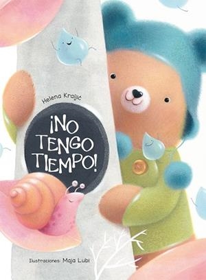 NO TENGO TIEMPO! | 9788491450801 | KRALJIC, HELENA | Llibreria La Gralla | Librería online de Granollers