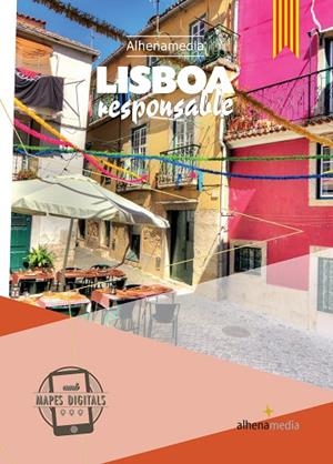 LISBOA RESPONSABLE GUIA DE VIATGE 2017 | 9788416395446 | ALONSO GONZÁLEZ, JOAQUÍN | Llibreria La Gralla | Librería online de Granollers