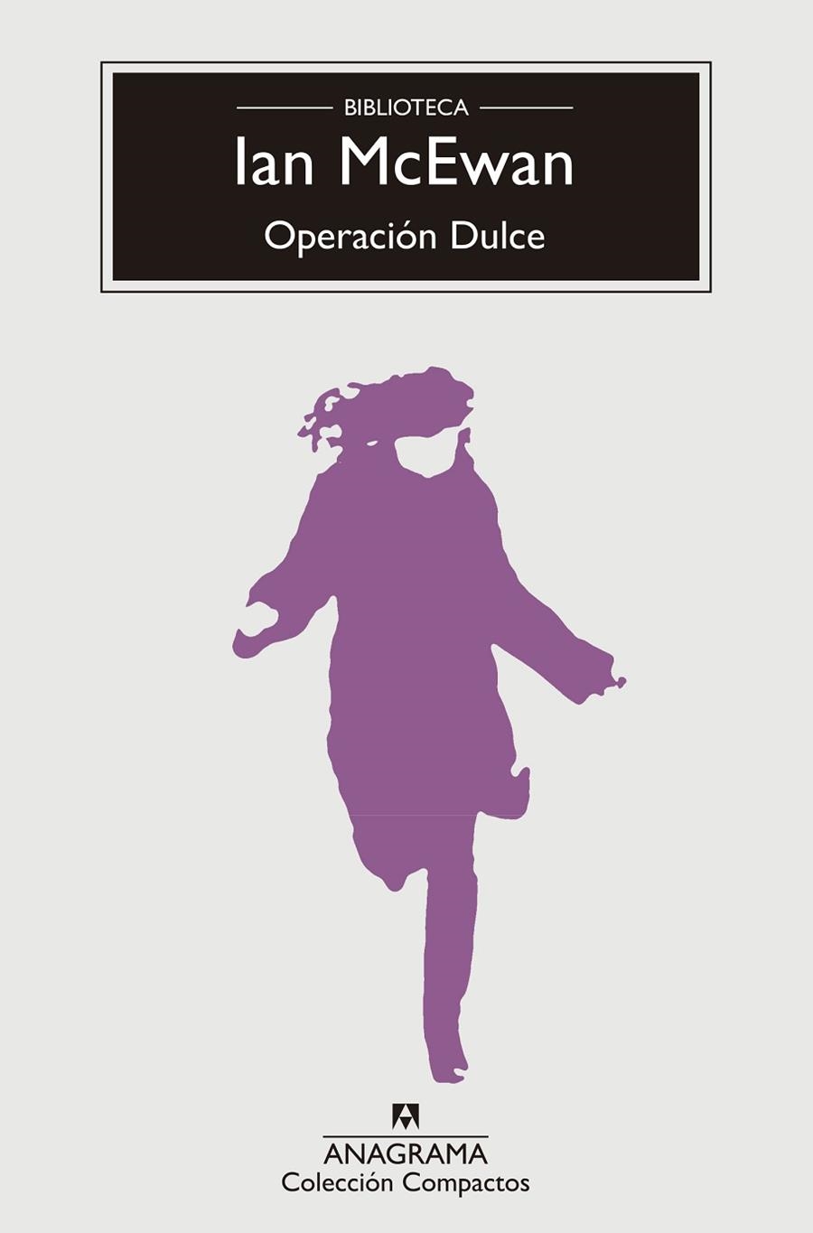 OPERACIÓN DULCE (BOLSILLO) | 9788433960009 | MCEWAN, IAN | Llibreria La Gralla | Llibreria online de Granollers