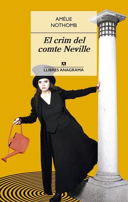 CRIM DEL COMTE NEVILLE, EL | 9788433915474 | NOTHOMB, AMÉLIE | Llibreria La Gralla | Librería online de Granollers