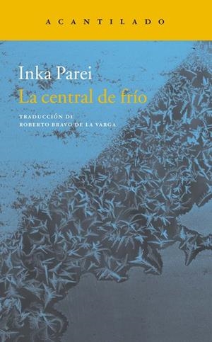 CENTRAL DE FRÍO, LA | 9788416748518 | PAREI, INKA | Llibreria La Gralla | Librería online de Granollers