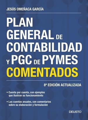 PLAN GENERAL DE CONTABILIDAD Y PGC DE PYMES COMENTADOS | 9788423427888 | OMEÑACA GARCÍA, JESÚS | Llibreria La Gralla | Llibreria online de Granollers