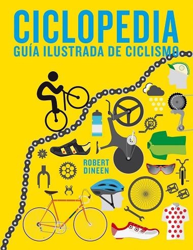CICLOPEDIA | 9788416890187 | DINEEN, ROBERT | Llibreria La Gralla | Llibreria online de Granollers