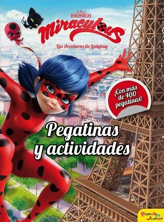 MIRACULOUS. LAS AVENTURAS DE LADYBUG. PEGATINAS Y ACTIVIDADES | 9788408171836 | PRODIGIOSA-MIRACULOUS | Llibreria La Gralla | Llibreria online de Granollers