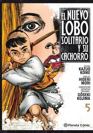 NUEVO LOBO SOLITARIO Y SU CACHORRO 5, EL | 9788491460701 | KOIKE, KAZUO | Llibreria La Gralla | Librería online de Granollers