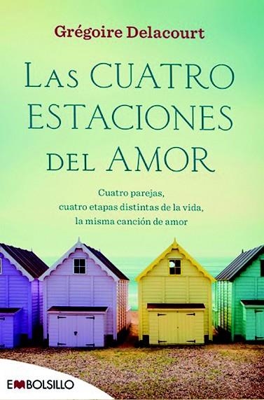 CUATRO ESTACIONES DEL AMOR, LAS | 9788416087532 | DELACOURT, GREGOIRE | Llibreria La Gralla | Librería online de Granollers