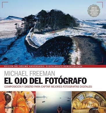 OJO DEL FOTÓGRAFO (2017) | 9788416965328 | FREEMAN, MICHAEL | Llibreria La Gralla | Llibreria online de Granollers