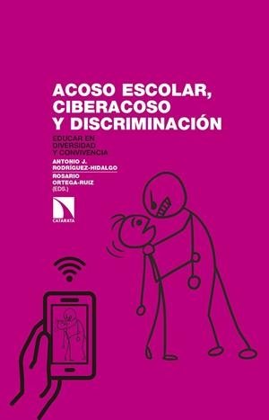 ACOSO ESCOLAR, CIBERACOSO Y DISCRIMINACION | 9788490972441 | RODRIGUEZ-HIDALGO, ANTONIO J. | Llibreria La Gralla | Librería online de Granollers