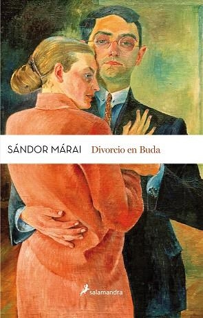 DIVORCIO EN BUDA | 9788498388138 | MARAI, SANDOR | Llibreria La Gralla | Librería online de Granollers