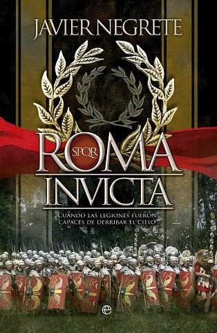 ROMA INVICTA (BOLSILLO) | 9788491640592 | NEGRETE, JAVIER | Llibreria La Gralla | Llibreria online de Granollers
