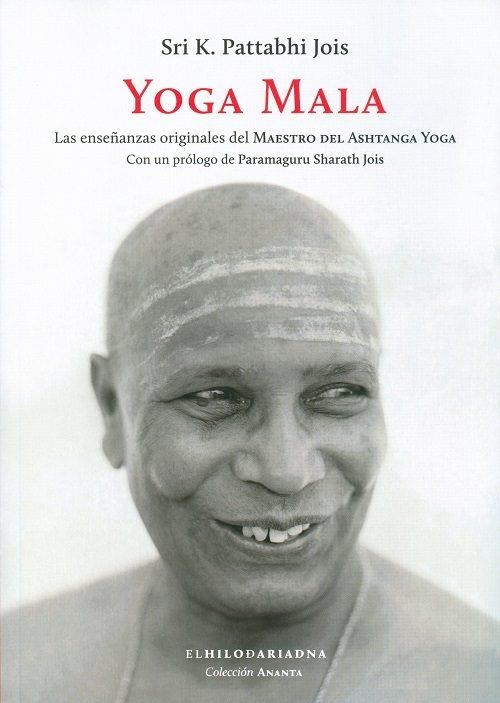 YOGA MALA | 9789873761249 | PATTABHI, SRI K. | Llibreria La Gralla | Librería online de Granollers