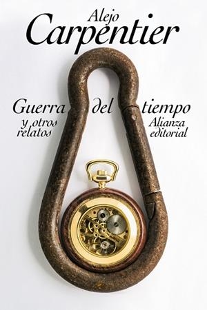 GUERRA DEL TIEMPO Y OTROS RELATOS (BOLSILLO) | 9788491047995 | CARPENTIER, ALEJO | Llibreria La Gralla | Librería online de Granollers