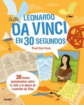 LEONARDO DA VINCI EN 30 SEGONS | 9788416965274 | HARRISON, PAUL | Llibreria La Gralla | Librería online de Granollers
